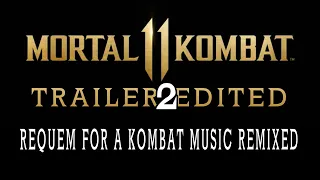 (Remix) Mortal Kombat 11 - Official Trailer 2.0