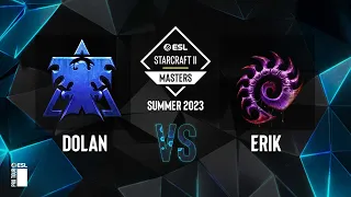 SC2 - Erik vs. Dolan - ESL SC2 Masters: Summer 2023 Americas Regionals - Swiss Round 2