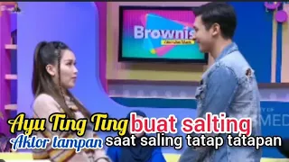 Moment AYU TING TING bikin sang AKTOR TAMPAN klepek klepek saat saling tatap