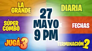 Sorteo 9 PM Loto Diaria, La Grande, Fechas, Jugá 3 y Súper Combo Jueves 27 de Mayo de 2021 Nicaragua