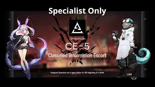 Arknights CE-5 Specialist only clear