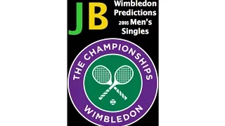 Wimbledon 2016 Men's Singles Predictions