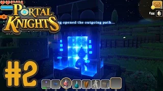 Let's Play Portal Knights (#2) - MY MIND IS BLOWN!