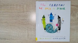 The crayons go back to school - Read Aloud ￼