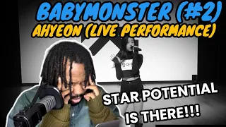 A NEW 4TH GEN ACE?! | BABYMONSTER (#2) - AHYEON (Live Performance) (REACTION)