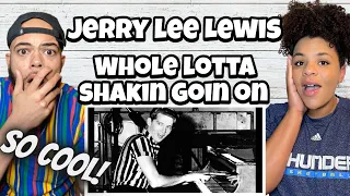 THIS IS GOLD!.. | FIRST TIME HEARING Jerry Lee Lewis - Whole Lotta Shakin Going On REACTION