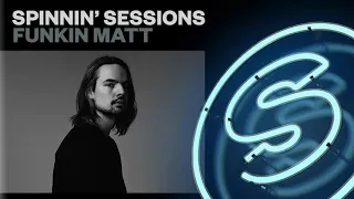 Spinnin’ Sessions 349 - Guest: Funkin Matt