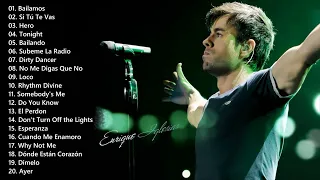 Top 20 Enrique Iglesias Songs - Enrique Iglesias Playlist 2022