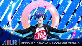 Persona 3: Dancing in Moonlight (PS4, PS Vita) | Opening Movie | P25th