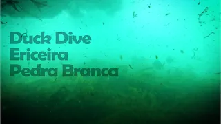 Duck Dive Pedra Branca Ericeira