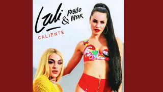 Caliente - Lali ft. Pabllo Vittar (Male Version)