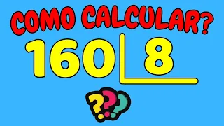COMO CALCULAR 160 DIVIDIDO POR 8?| Dividir 160 por 8