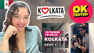 10 Things To Do in Kolkata | Part 1 | Ok Tested | Reaction