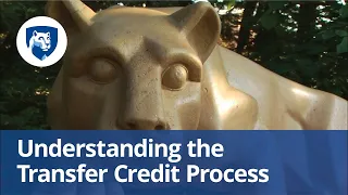 Understanding the Transfer Credit Process