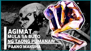 AGIMAT mula sa BUTO ng TAO | Agimat ng mga mangku | Katalinuhan