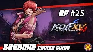 KOF XV | Shermie Combos