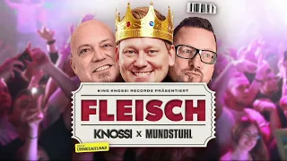 🥩Knossi & Mundstuhl - Fleisch (Neue Version)🥩