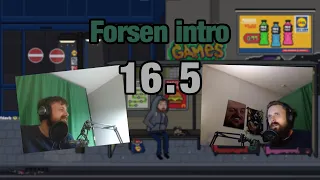 Forsen's intro on May 16th 2024