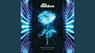 Paid For Love (Extended Mix)