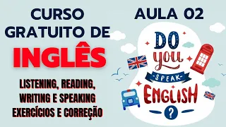 CURSO GRATUITO DE INGLÊS: LESSON 02 // AULA COMPLETA COM PRÁTICA DE SPEAKING E EXERCÍCIOS