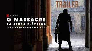 O masagre da serra elétrica : o retorno de leatherface