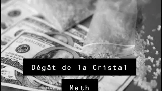 Reportage Les Dégât de la Methanphetamine Cristal Meth