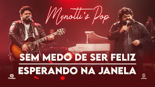 César Menotti & Fabiano - Sem Medo De Ser Feliz / Esperando Na Janela (Clipe Oficial)