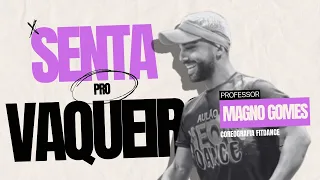 SENTA PRO VAQUEIRO @reyvaqueiro & @DJGuuga | Coreografia @FitDanceTV #coreografia #fitdance