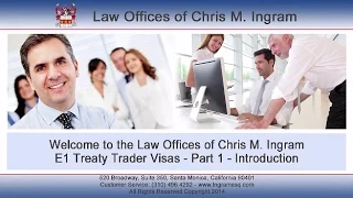 E1 Treaty Trader Visa Import Export - Part 1