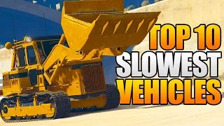 TOP 10 SLOWEST VEHICLES IN GTA 5 (GTA V)