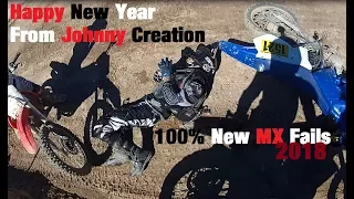 100% New Dirt Bike FAILS for 2018