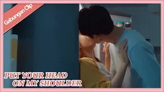 Put Your Head On My Shoulder | Gabungan Cuplikan EP17 | 致我们暖暖的小时光 | WeTV 【INDO SUB】