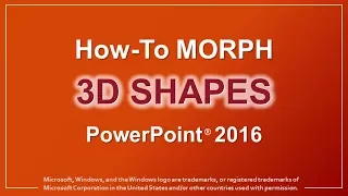 How to Morph 3D Shapes in PowerPoint 2016