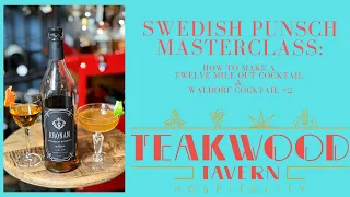 Swedish Punsch Masterclass. How to use Swedish Punsch? Make a 12 Mile Out and Waldorf Cocktail #2.