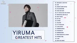 Yiruma Playlist Collection 2021 - Best Song Of Yiruma - Yiruma Piano 2021