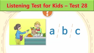 Listening Test for Kids | Test 28