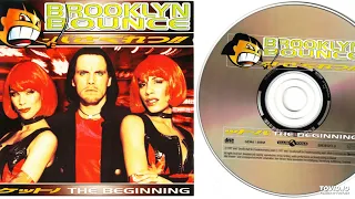 Brooklyn Bounce – The Beginning - Teljes album - 1997