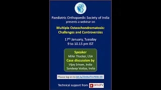 POSI presents a webinar - Multiple Osteochondromatosis: Challenges and Controversies