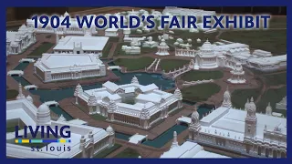 The 1904 World's Fair Exhibit at the Missouri History Museum | Living St. Louis
