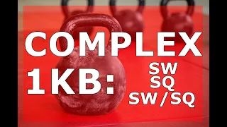 1KB COMPLEX: SW+SQ+SW/SQ / Błażej Sobala, StrongFirst Certified Instructor SFGII & SFL