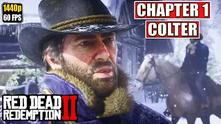 Red Dead Redemption 2 [Chapter 1 Colter] Gameplay Walkthrough [Full Game] No Commentary