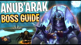 ANUB'ARAK BOSS GUIDE - TRIAL OF THE GRAND CRUSADER