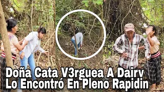 Doña Cata le Truena la Cara a don Pedro por Infiel quería un Rapidin con Dayrin!