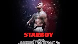 THE CONOR MCGREGOR SONG-STARBOY