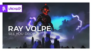 Ray Volpe - SEE YOU DROP [Monstercat Release]