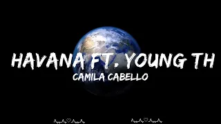 Camila Cabello - Havana ft. Young Thug  || Brock Music