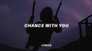 mehro - chance with you (lyrics)