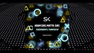 Adam (UK) Mattr. (UK) - Push Da Beat (Original Mix) [SK276]