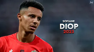 Sofiane Diop 2023 - Magic Skills, Assists & Goals - OG Nice | HD