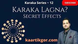 What Is Karaka Lagna and Its Impact? | Aatmakaraka in D9 | Navamsa | Rashi | D9, D1 & D60 |